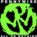 Pennywise - Let Us Hear Your Voice (2012) HQ Full Song