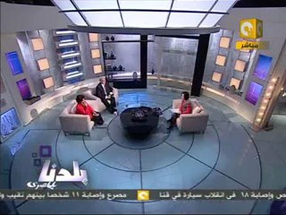 بلدنا بالمصري: رئيس قطاع الأخبار الجديد وأزمات ماسبيرو