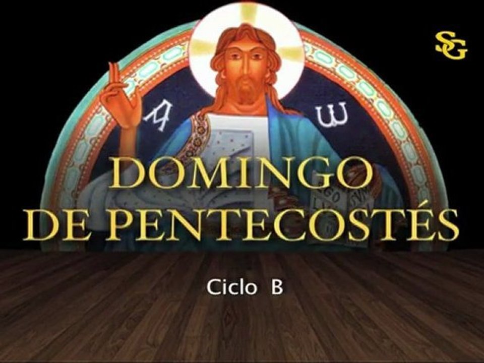 Videocatequesis domingo de Pentecostés-B