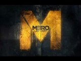 Metro : Last Light - THQ - Teaser du Trailer Live