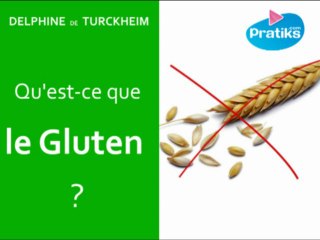 Qu'est-ce que le Gluten ?