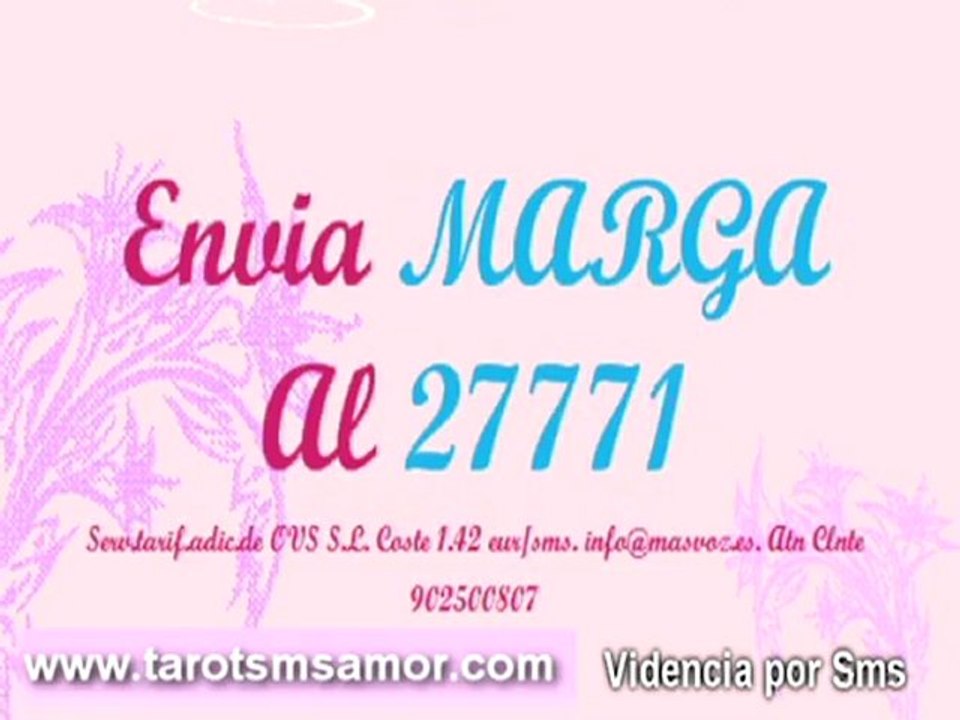 Videncia sms - Tarot Sms - Tarot amor - Videncia Amor