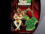 Tanu Weds Manu filmato