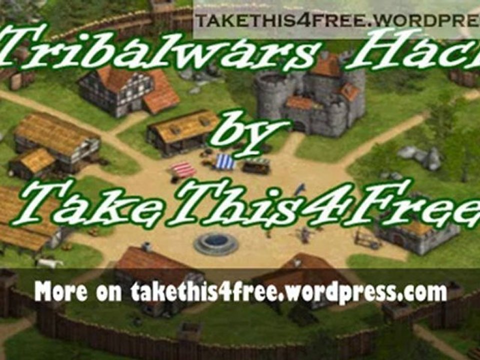 Tribal Wars * Hack Cheat * FREE Download May 2012 Update