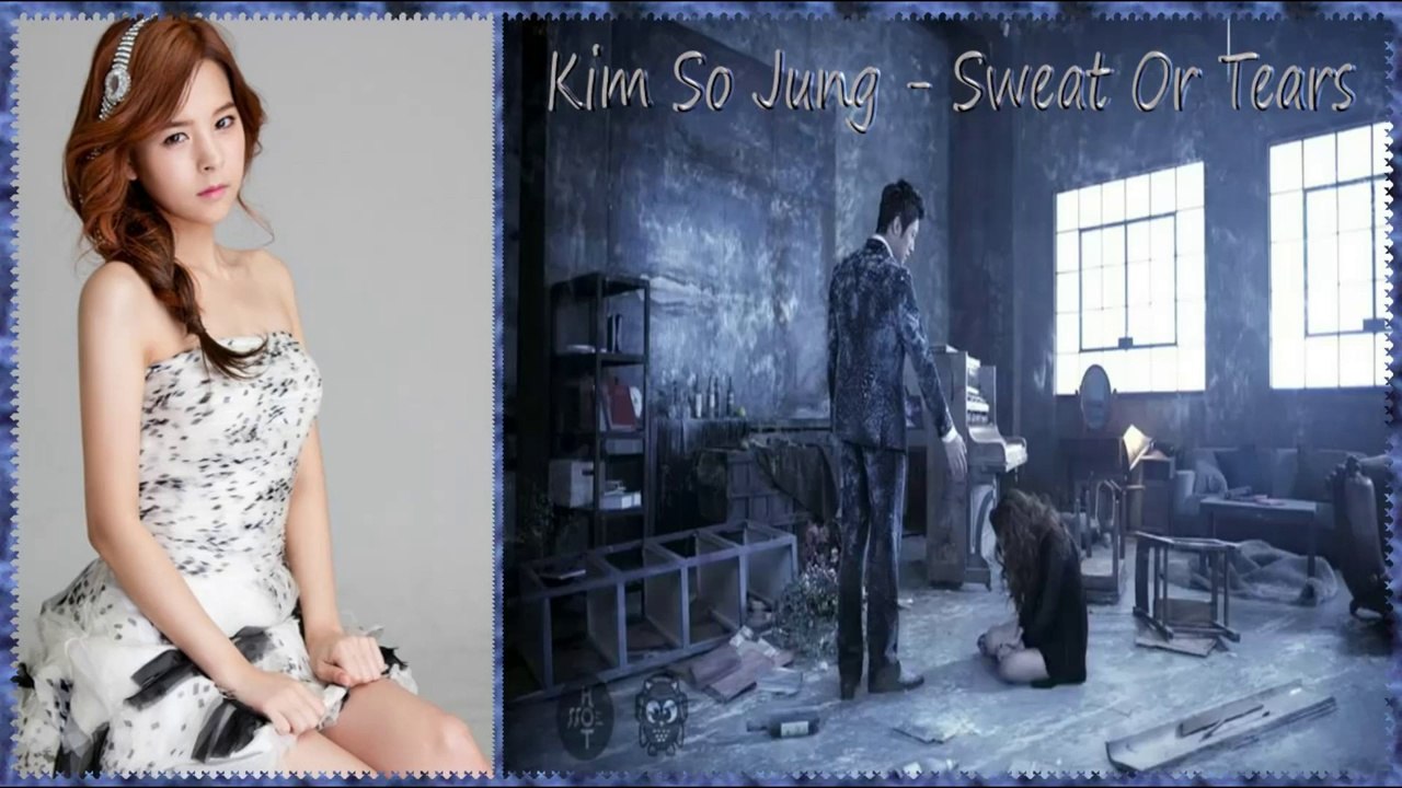 Kim So Jung - Sweat Or Tears [german sub]