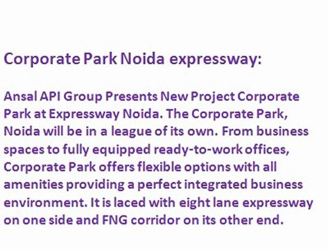 Ansal Corporate Park ^^9899606065^^ Corporate Park Noida \\ Business Spaces Noida ?? Office Space Noida_Corporate Park New Project Noida :: Comercial Spaces Noida