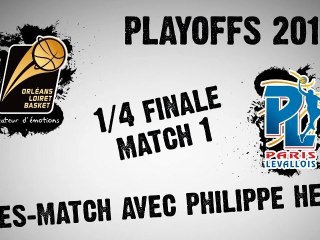 Après-Match - Playoffs Paris Match 1 - Philippe Hervé