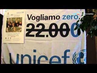 Napoli - Vogliamo Zero - Un sms contro la mortalità infantile (24.05.12)