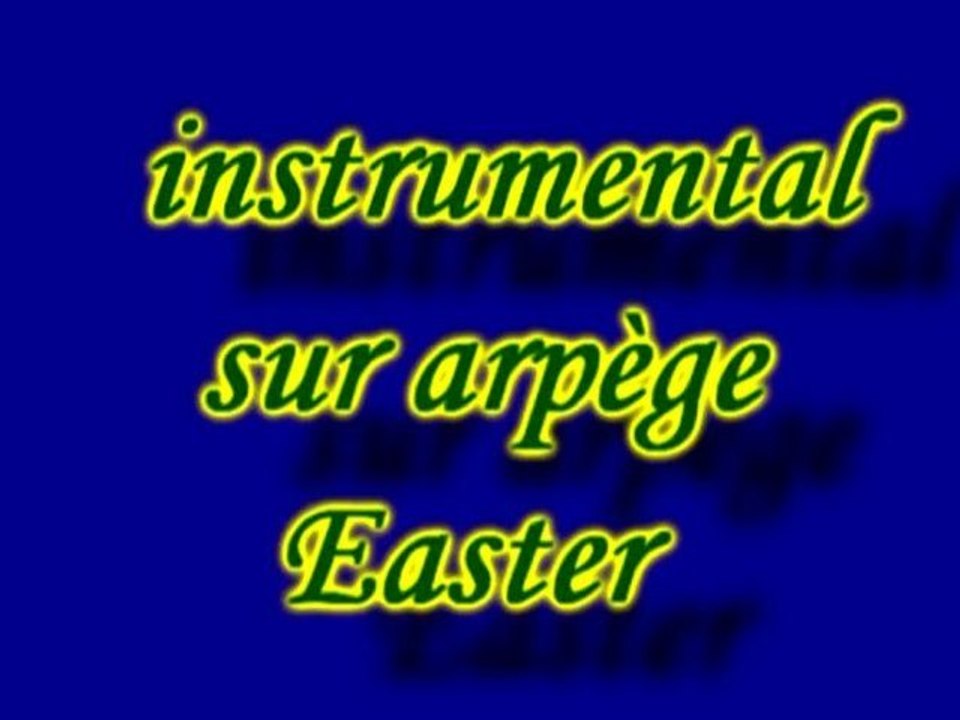 Instrumental sur arpège Easter