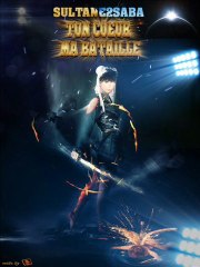 Ton Coeur Ma Bataille - Sultane2saba remix Meek Mill - Ready or Not