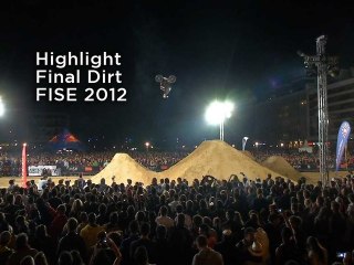 Highlight - Best moments BMX Dirt - FISE 2012