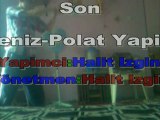 Deniz-Polat Yapımın İlk Montajı