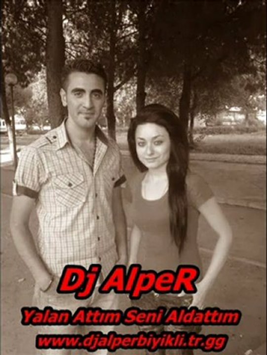 Dj AlpeR Yalan Attım Seni Aldattım Remix -