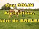 Jean-Luc Bleunven - Le soutien du jour : Guy Colin, Maire de Brélès