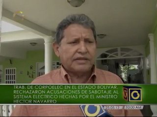 Trabajadores de Corpoelec en Bolívar rechazan acusaciones de sabotaje del ministro Navarro