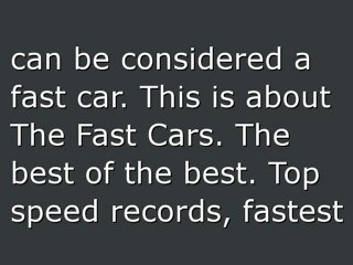 The Fast Car, Fastest Production Car,