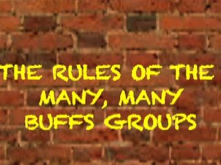 The Rules of the Many, Many Buffs Groups- Trailer