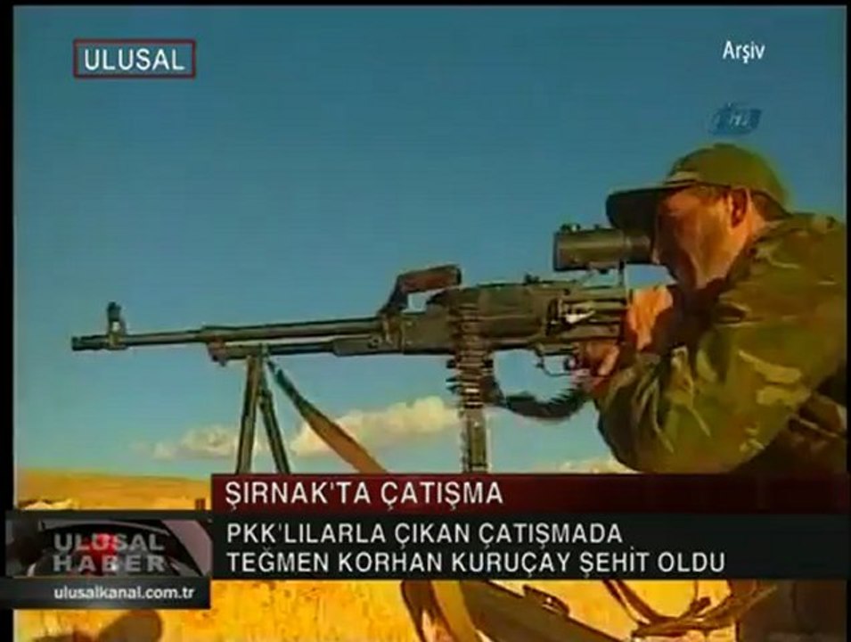 ULUSAL KANAL_ŞIRNAKTA ÇATIŞMA 1ŞEHİT