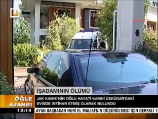 HAYATİ KAMHİ EVİNDE ÖLÜ BULUNDU