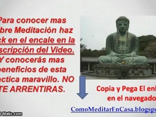 Aprende A Meditar con un metodo viejo como Buda
