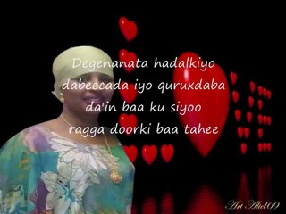 Somali Lyrics -  Song  - Aan daryeelno cashaqa - By Fiska