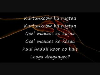 Somali Lyrics - Song  -  Shabshabloow shiinka Quranka - By Boqol