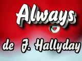 Always de johnny Hallyday par Jean-Loup