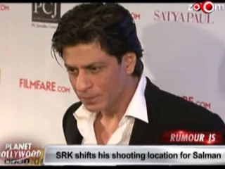 Shahrukh Khan shifts his shooting location for Salman Khan