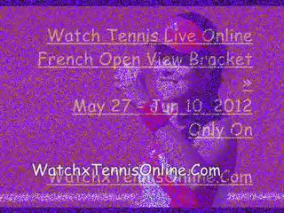 Tennis Frech Open 2012 Full Tournament Online