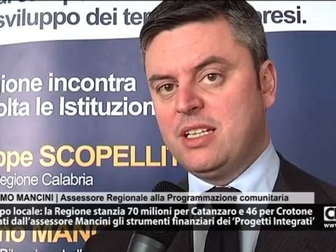 L’Assessore Giacomo Mancini ha presentato i PISL a Catanzaro ed a Crotone