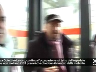 Vertenza Obiettivo Lavoro, continua l’occupazione sul tetto dell’ospedale