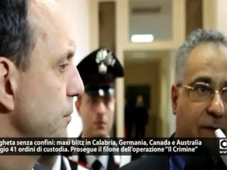 ‘Ndrangheta: individuati “locali” in Germania, Canada, Australia. LE INTERCETTAZIONI