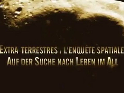 EXTRA-TERRESTRES : L'ENQUETE SPATIALE