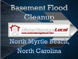 North Myrtle Beach, NC - Basement Flood Cleanup