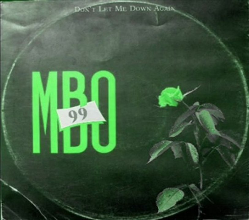 M B O 99 - Don't Let Me Down Again (andresnrdj...