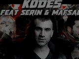 Kodes Ft.Serin & Mafsal - Gelme | Yeni Track 2012