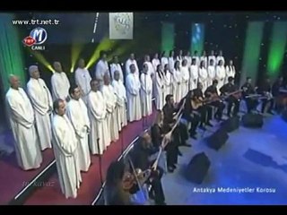 6 Kürtçe parça Antakya medeniyetler korosu  29.05.2012 TRT