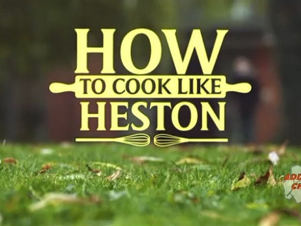 How To Cook Like Heston S01E01