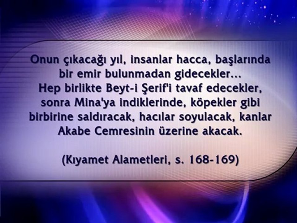 Ahir Zamanda gerçekleşen Hz. Mehdi’nin çıkış alametleri