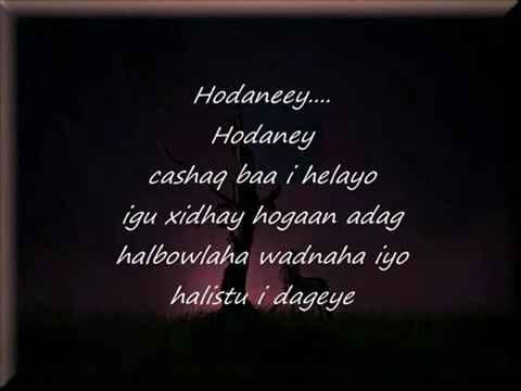 Somali Lyrics - Song - Hodan - By Abdi Holland