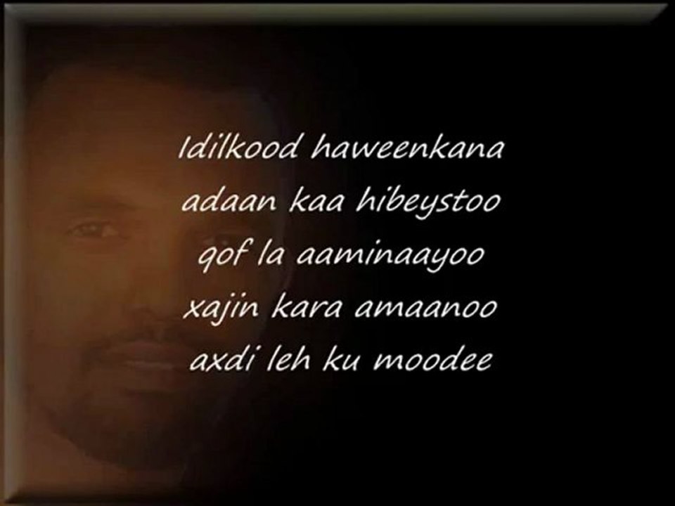 Somali Lyrics - Song - Isku maan ogeyn - By Ahmed Ceegaag