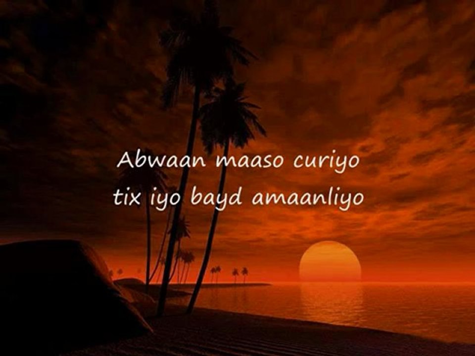 Somali Lyrics - Song - Istahil - By Cabdi Diini