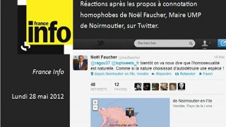 Réactions au dérapage de Noël Faucher sur Twitter - France Info 28/05/12