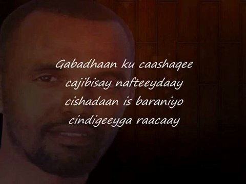 Somali Lyrics - Song - Jaceylyahoow - By Ahmed Ceeggaag