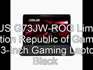 ASUS G73JW-ROG Limited Edition Republic of Gamers 17.3-Inch Gaming Laptop - Black