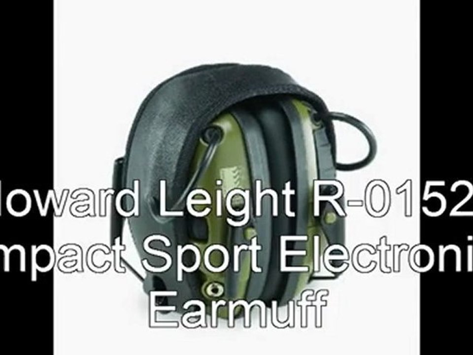 Best Electronic Earmuff 2012 | Howard Leight R-01526 Impact Sport Electronic Earmuff