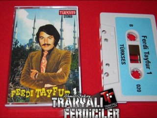 Ferdi Tayfur & Sevgili Yarim ...
