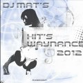 DEEJAY MAT'S - HIT'S WAYNANCE 2012