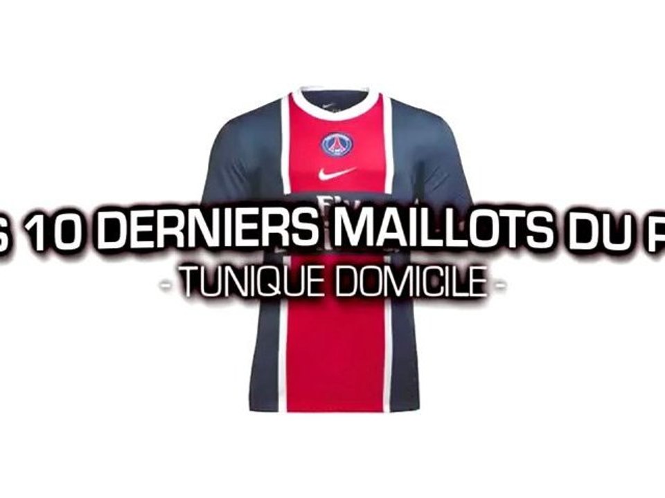 Les 10 derniers maillots "domicile" du PSG
