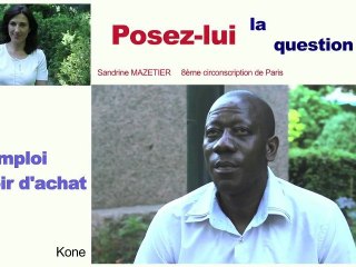 Question 5 Pouvoir d'achat Emploi